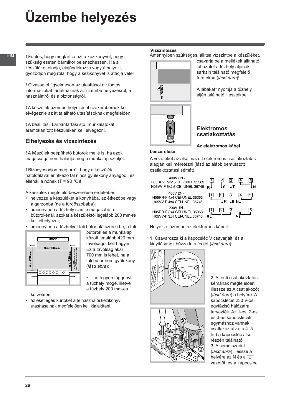 118601 hu, Üzembe helyezés, Elhelyezés és vízszintezés | Elektromos csatlakoztatás | Indesit I5V62A(W)-EU User Manual | Page 26 / 60