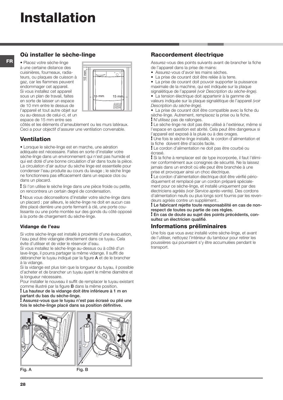 Installation, Où installer le sèche-linge, Ventilation | Raccordement électrique, Informations préliminaires | Indesit IDC-75-(EU) User Manual | Page 28 / 84