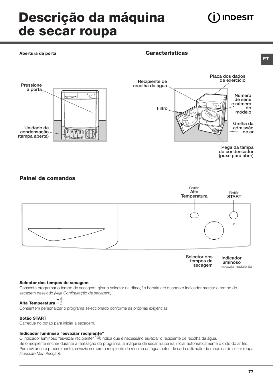Descrição da máquina de secar roupa, Painel de comandos características | Indesit IDC-75-(EU) User Manual | Page 77 / 84