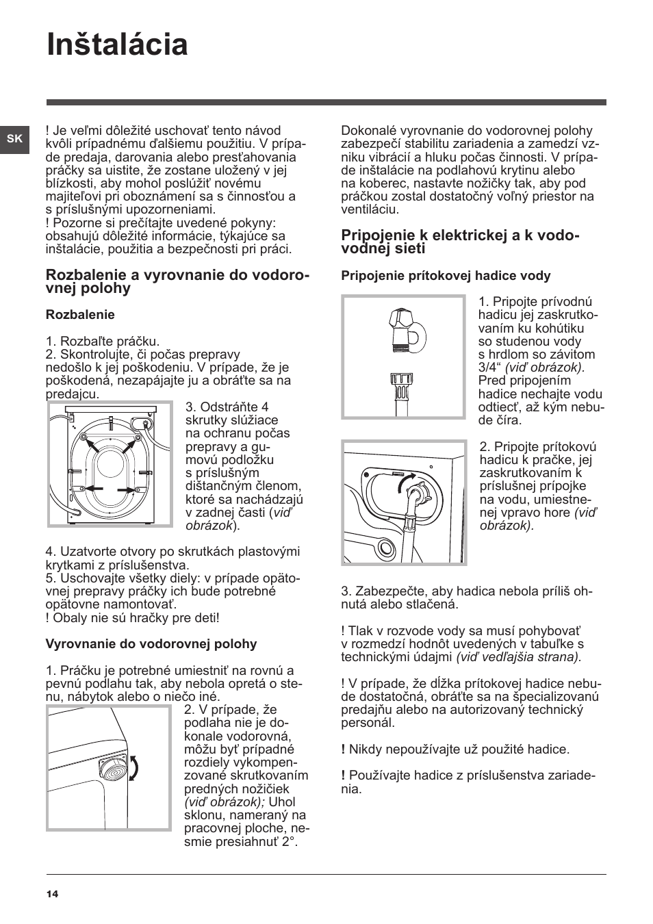 Inštalácia | Indesit IWSE-61281-C-ECO-EU User Manual | Page 14 / 84