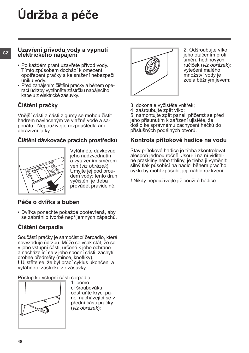 Údržba a péče | Indesit IWSE-61281-C-ECO-EU User Manual | Page 40 / 84