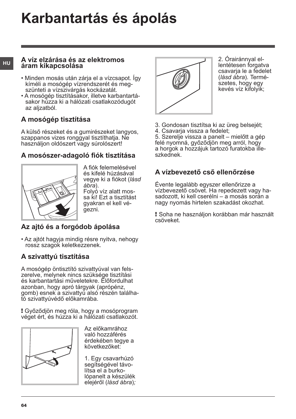 Karbantartás és ápolás | Indesit IWSE-61281-C-ECO-EU User Manual | Page 64 / 84