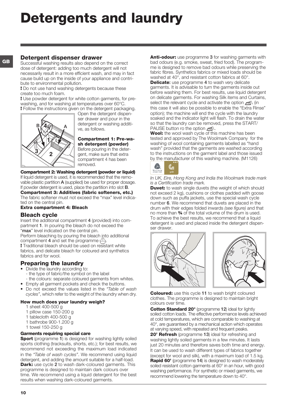 Detergents and laundry, Detergent dispenser drawer, Bleach cycle | Preparing the laundry | Indesit XWA-71251-WWG-EU User Manual | Page 10 / 48