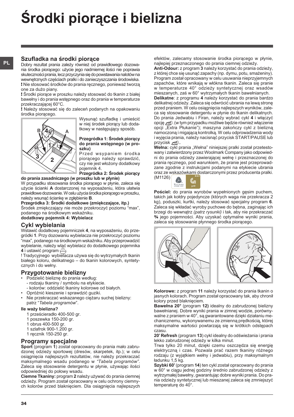Środki piorące i bielizna, Szufladka na środki piorące, Cykl wybielania | Przygotowanie bielizny, Programy specjalne | Indesit XWA-71251-WWG-EU User Manual | Page 34 / 48