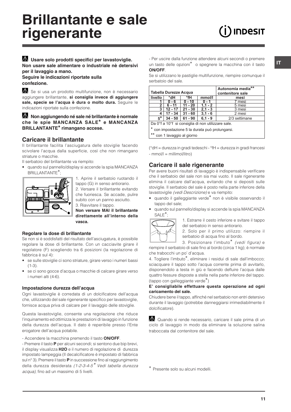 Brillantante e sale rigenerante, Caricare il brillantante, Caricare il sale rigenerante | Indesit DSG-5731 User Manual | Page 11 / 80
