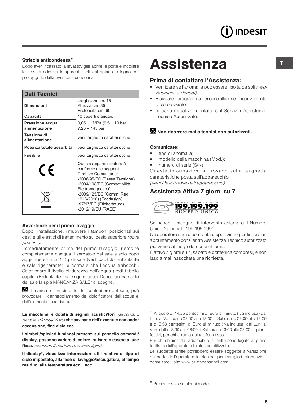 Assistenza, Dati tecnici, Prima di contattare l’assistenza | Assistenza attiva 7 giorni su 7 | Indesit DSG-5731 User Manual | Page 5 / 80