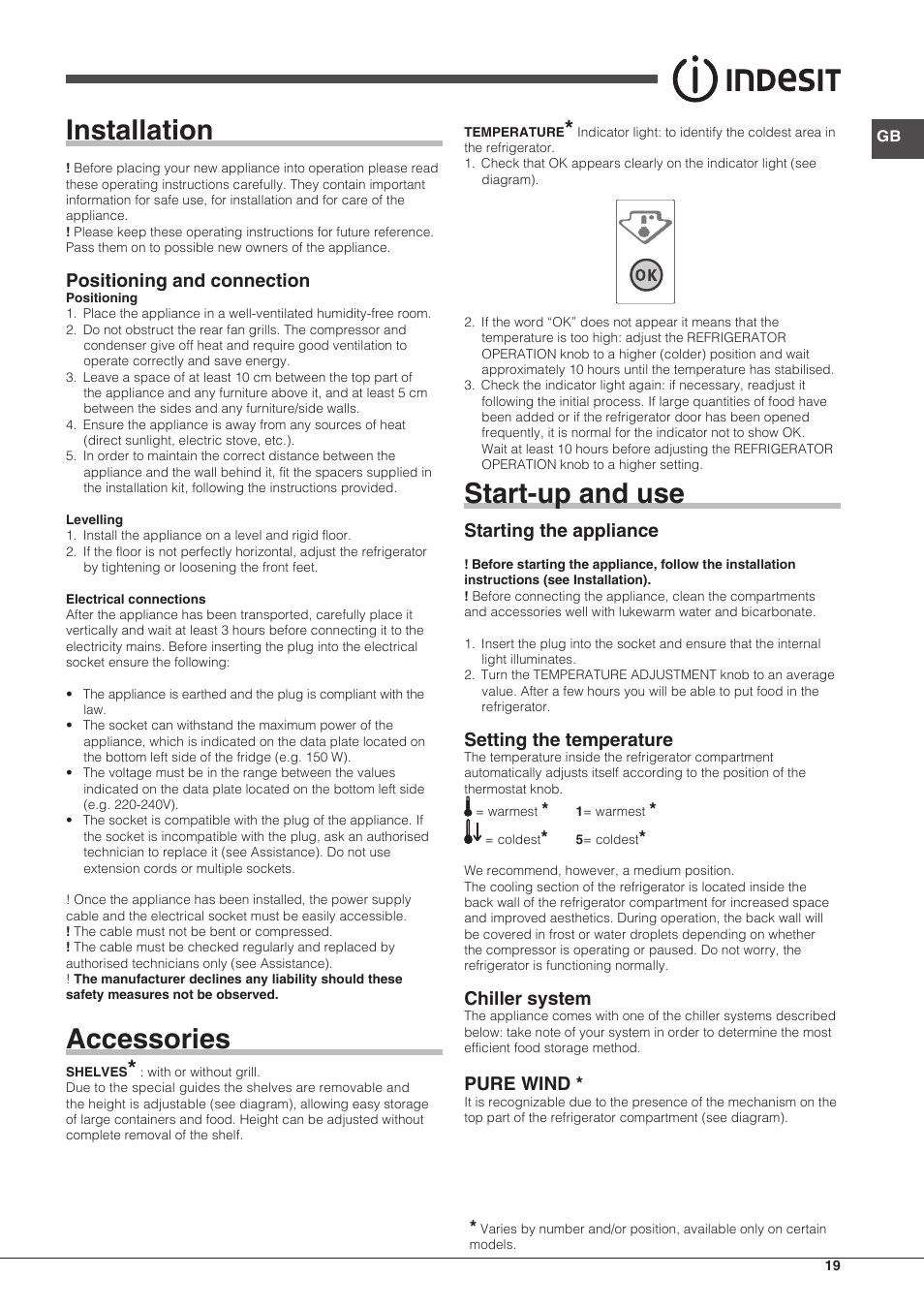 Installation, Accessories, Start-up and use | Positioning and connection, Starting the appliance, Setting the temperature, Chiller system, Pure wind | Indesit BIAA-13-X-H User Manual | Page 19 / 68