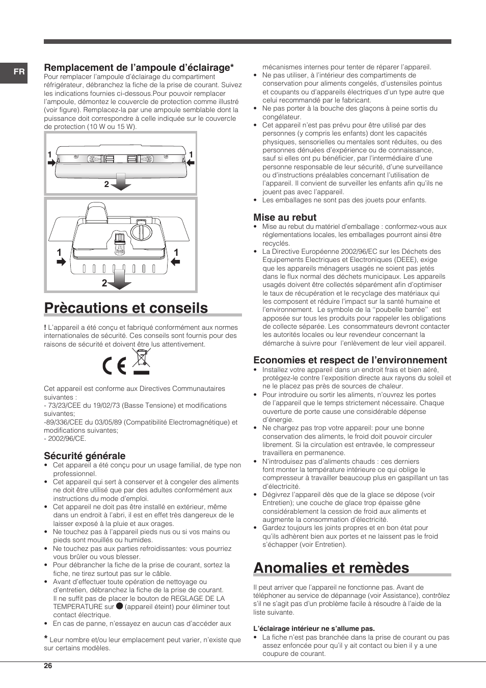 Prècautions et conseils, Anomalies et remèdes, Remplacement de l’ampoule d’éclairage | Sécurité générale, Mise au rebut, Economies et respect de l’environnement | Indesit BIAA-13-X-H User Manual | Page 26 / 68