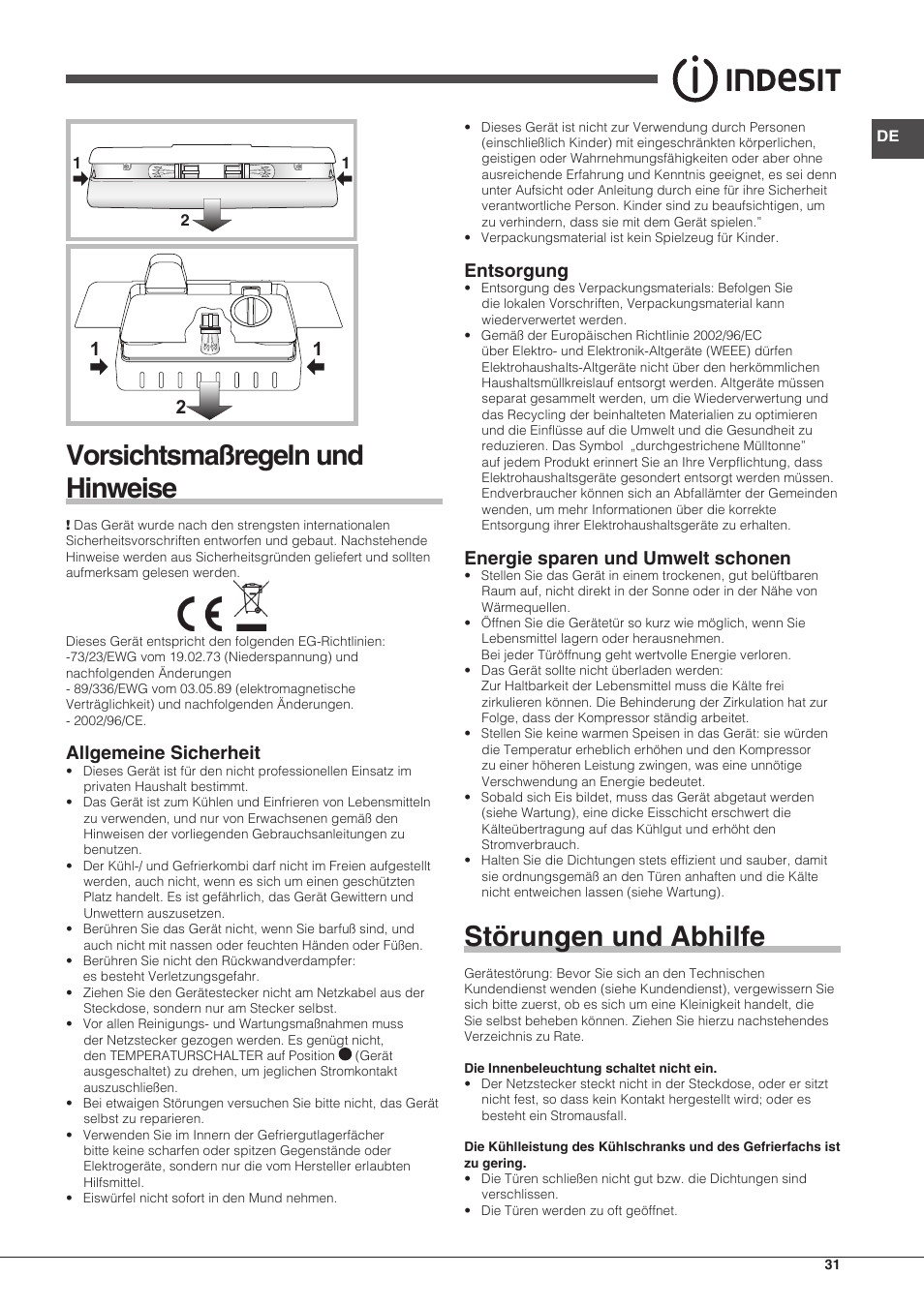 Vorsichtsmaßregeln und hinweise, Störungen und abhilfe, Allgemeine sicherheit | Entsorgung, Energie sparen und umwelt schonen | Indesit BIAA-13-X-H User Manual | Page 31 / 68