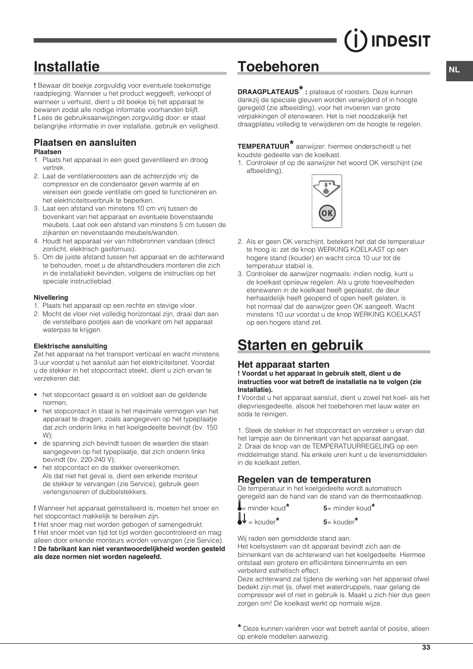 Installatie, Toebehoren, Starten en gebruik | Plaatsen en aansluiten, Het apparaat starten, Regelen van de temperaturen | Indesit BIAA-13-X-H User Manual | Page 33 / 68