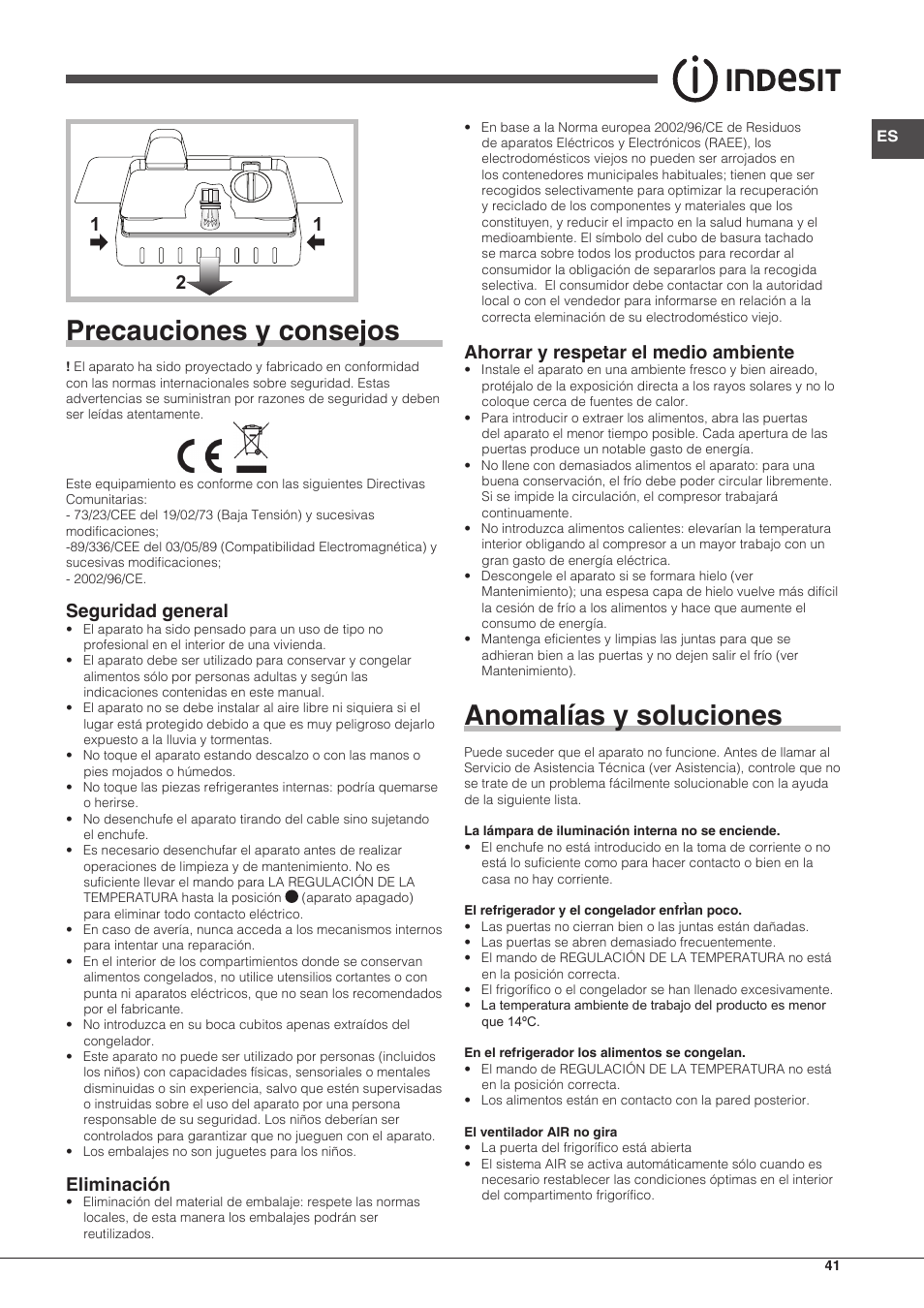 Precauciones y consejos, Anomalías y soluciones, Seguridad general | Eliminación, Ahorrar y respetar el medio ambiente | Indesit BIAA-13-X-H User Manual | Page 41 / 68