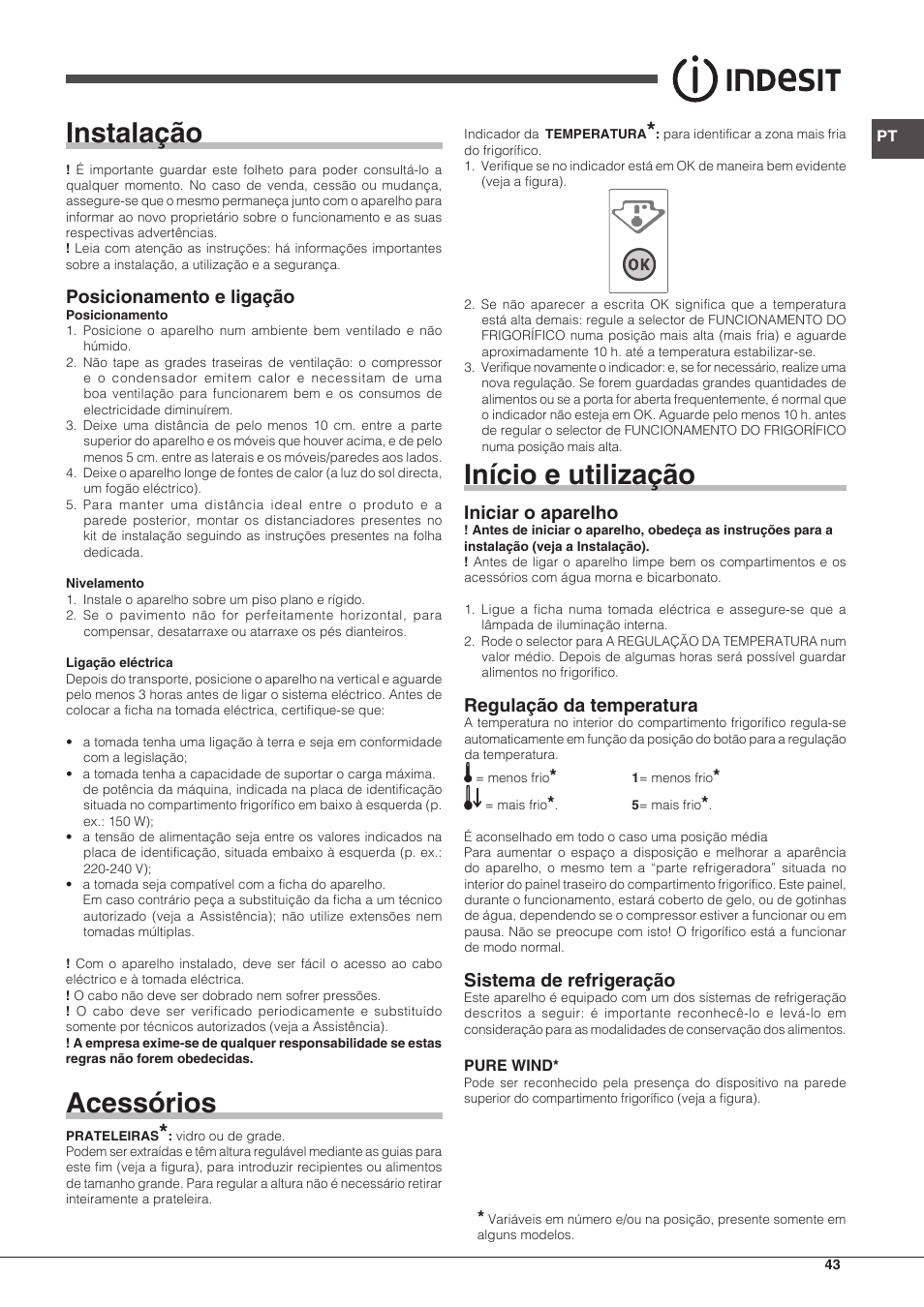Instalação, Acessórios, Início e utilização | Posicionamento e ligação, Iniciar o aparelho, Regulação da temperatura, Sistema de refrigeração | Indesit BIAA-13-X-H User Manual | Page 43 / 68