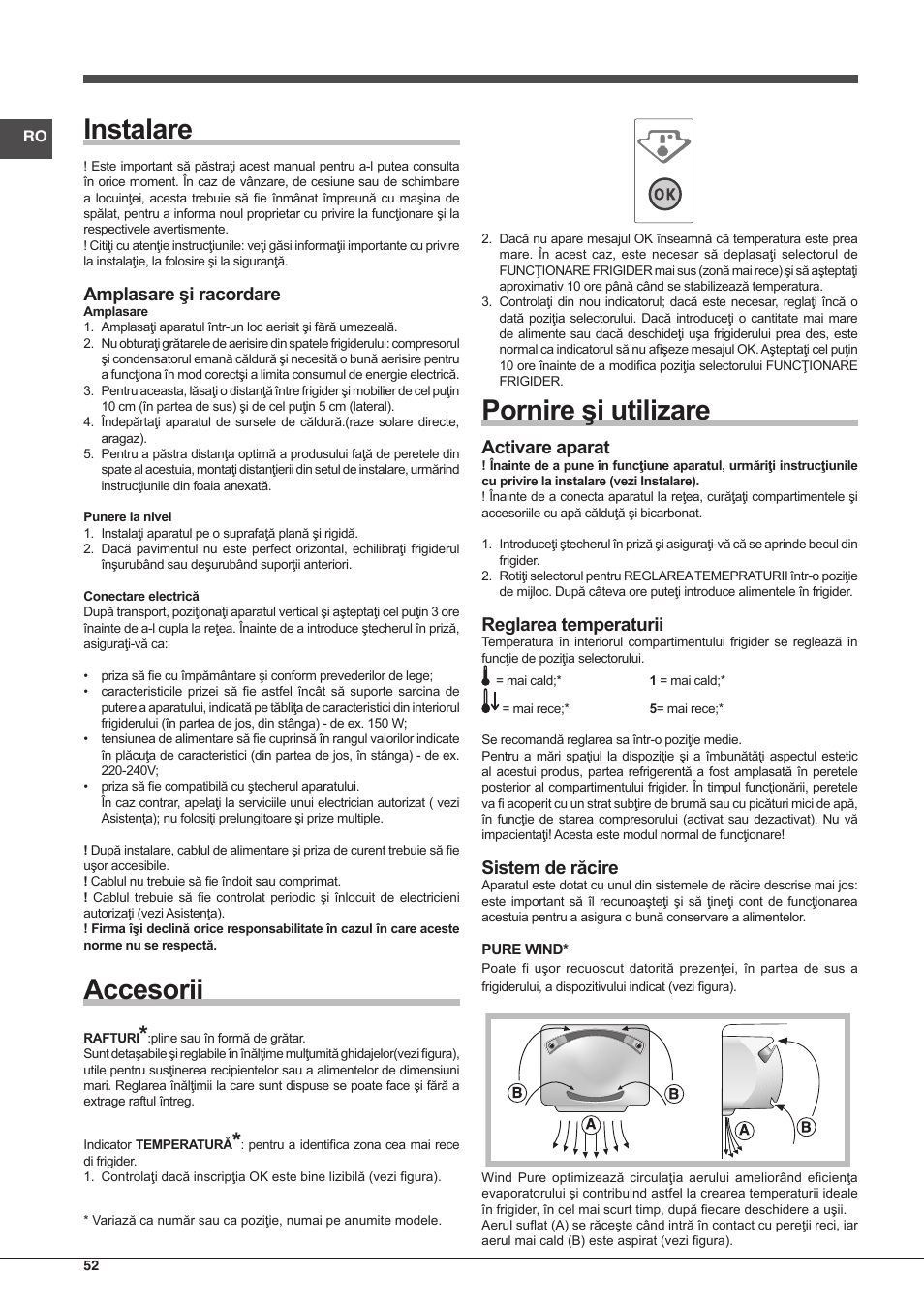 Instalare, Accesorii, Pornire şi utilizare | Amplasare şi racordare, Activare aparat, Reglarea temperaturii, Sistem de răcire | Indesit BIAA-13-X-H User Manual | Page 52 / 68