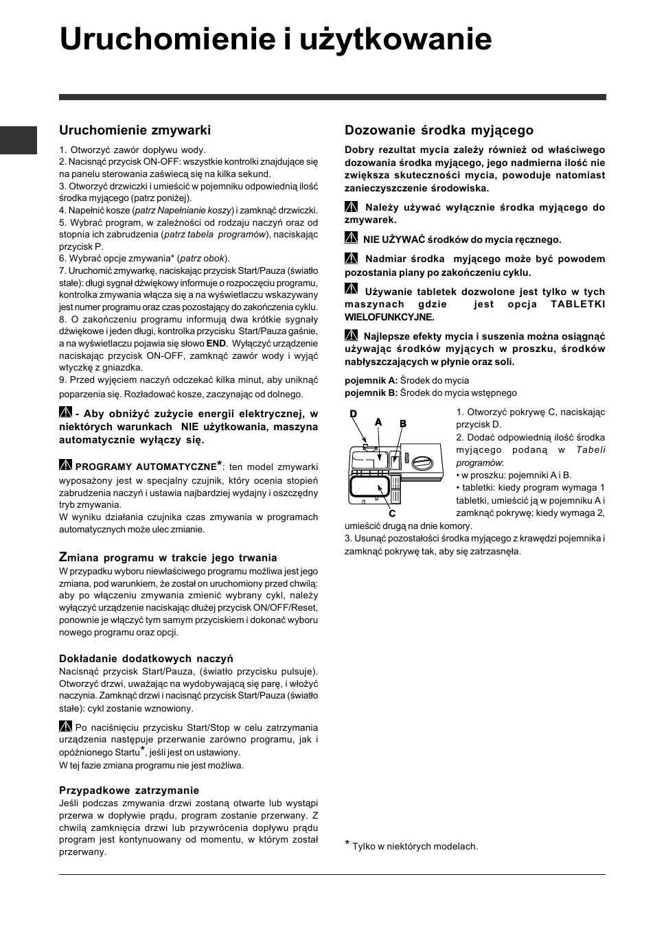 Uruchomienie i użytkowanie, Dozowanie środka myjącego, Uruchomienie zmywarki | Indesit DFP-5841M-NX-EU User Manual | Page 66 / 84