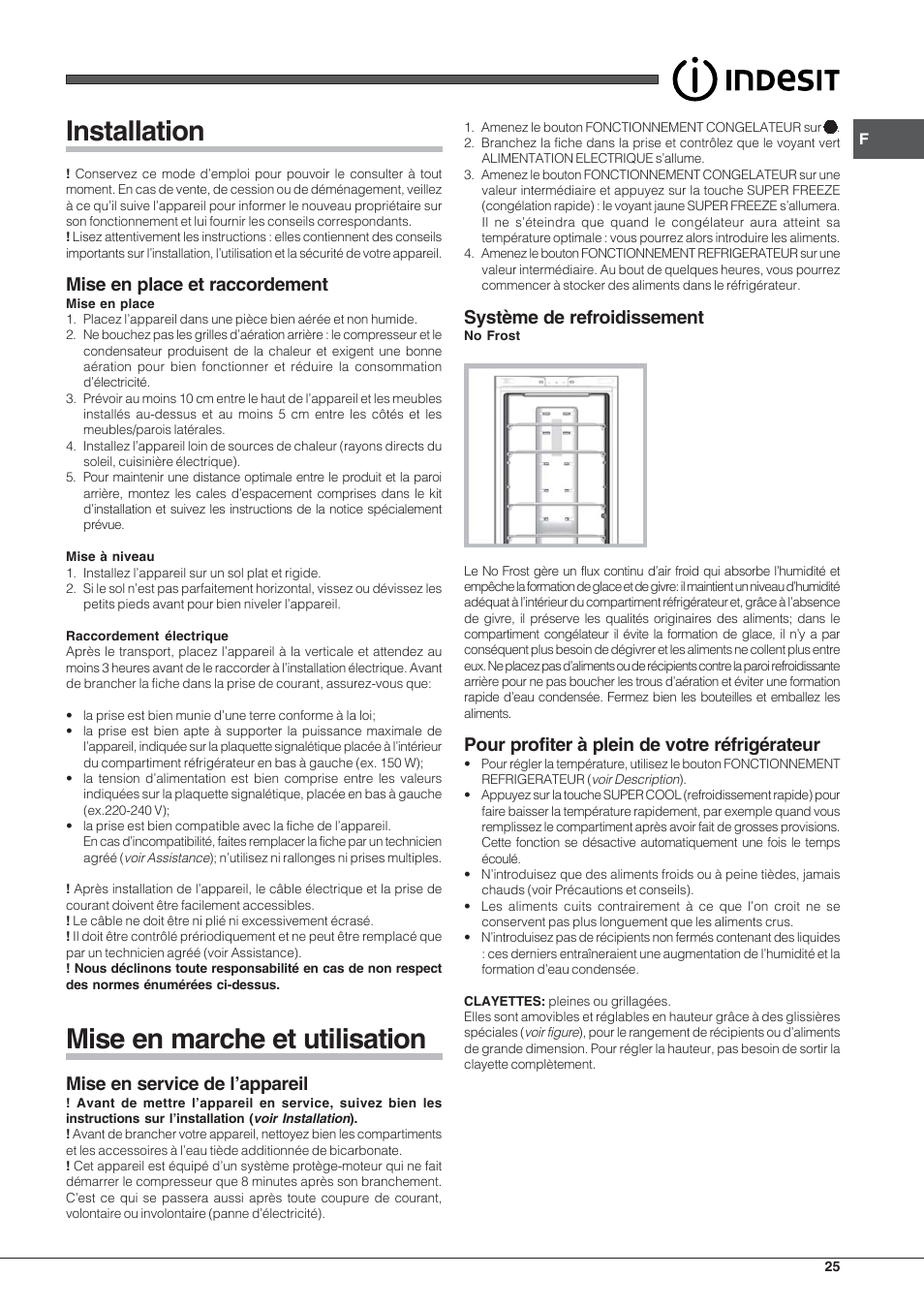 Installation, Mise en marche et utilisation, Mise en place et raccordement | Mise en service de l’appareil, Système de refroidissement, Pour profiter à plein de votre réfrigérateur | Indesit PBAA-33-F-X User Manual | Page 25 / 52