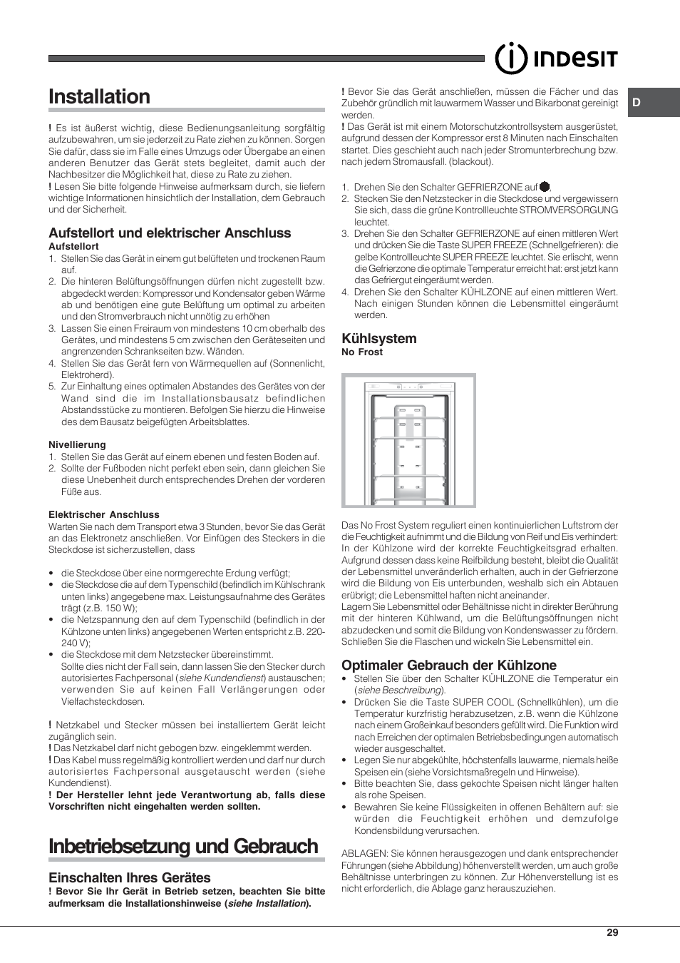 Installation, Inbetriebsetzung und gebrauch, Aufstellort und elektrischer anschluss | Einschalten ihres gerätes, Kühlsystem, Optimaler gebrauch der kühlzone | Indesit PBAA-33-F-X User Manual | Page 29 / 52