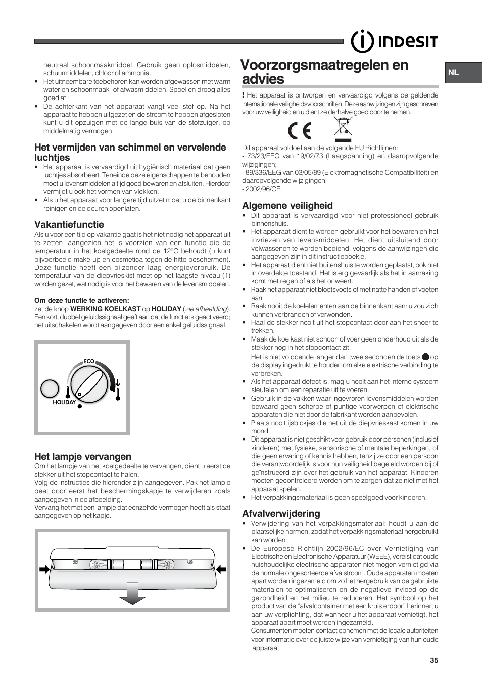 Voorzorgsmaatregelen en advies, Het vermijden van schimmel en vervelende luchtjes, Vakantiefunctie | Het lampje vervangen, Algemene veiligheid, Afvalverwijdering | Indesit PBAA-33-F-X User Manual | Page 35 / 52