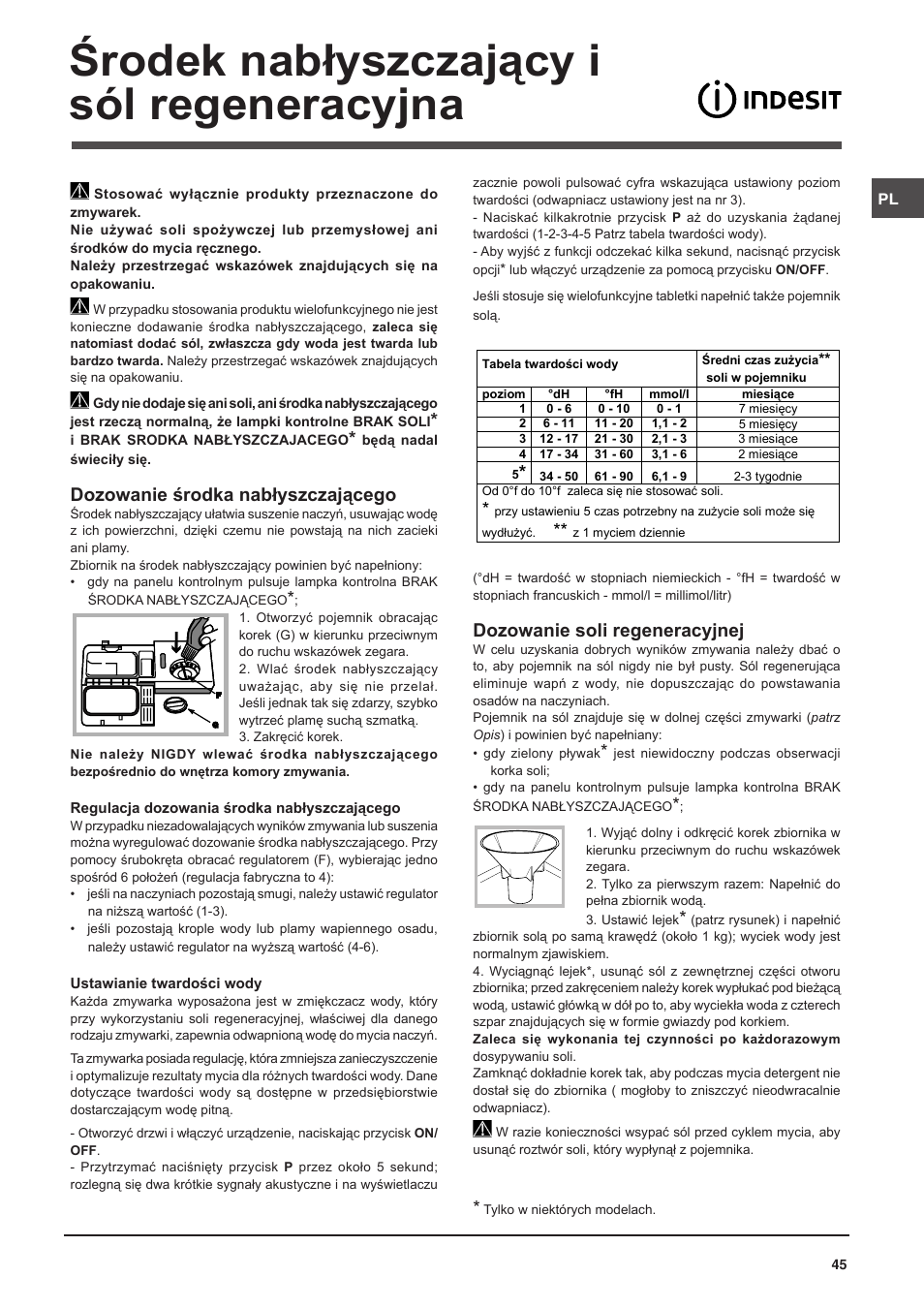 Środek nabłyszczający i sól regeneracyjna, Dozowanie środka nabłyszczającego, Dozowanie soli regeneracyjnej | Indesit DISP-547 User Manual | Page 45 / 76