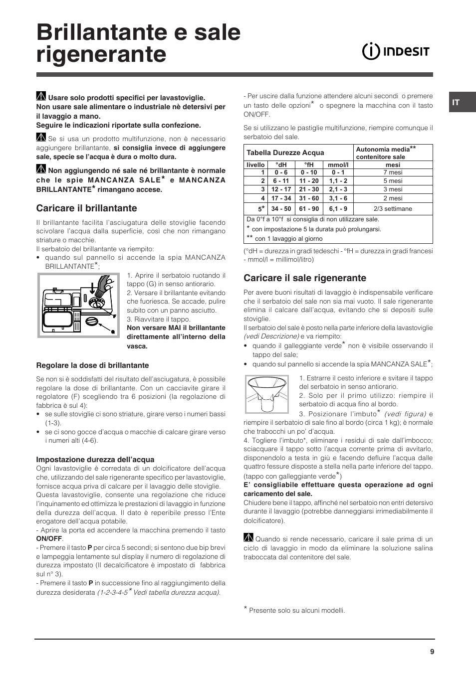 Brillantante e sale rigenerante, Caricare il brillantante, Caricare il sale rigenerante | Indesit DISP-547 User Manual | Page 9 / 76