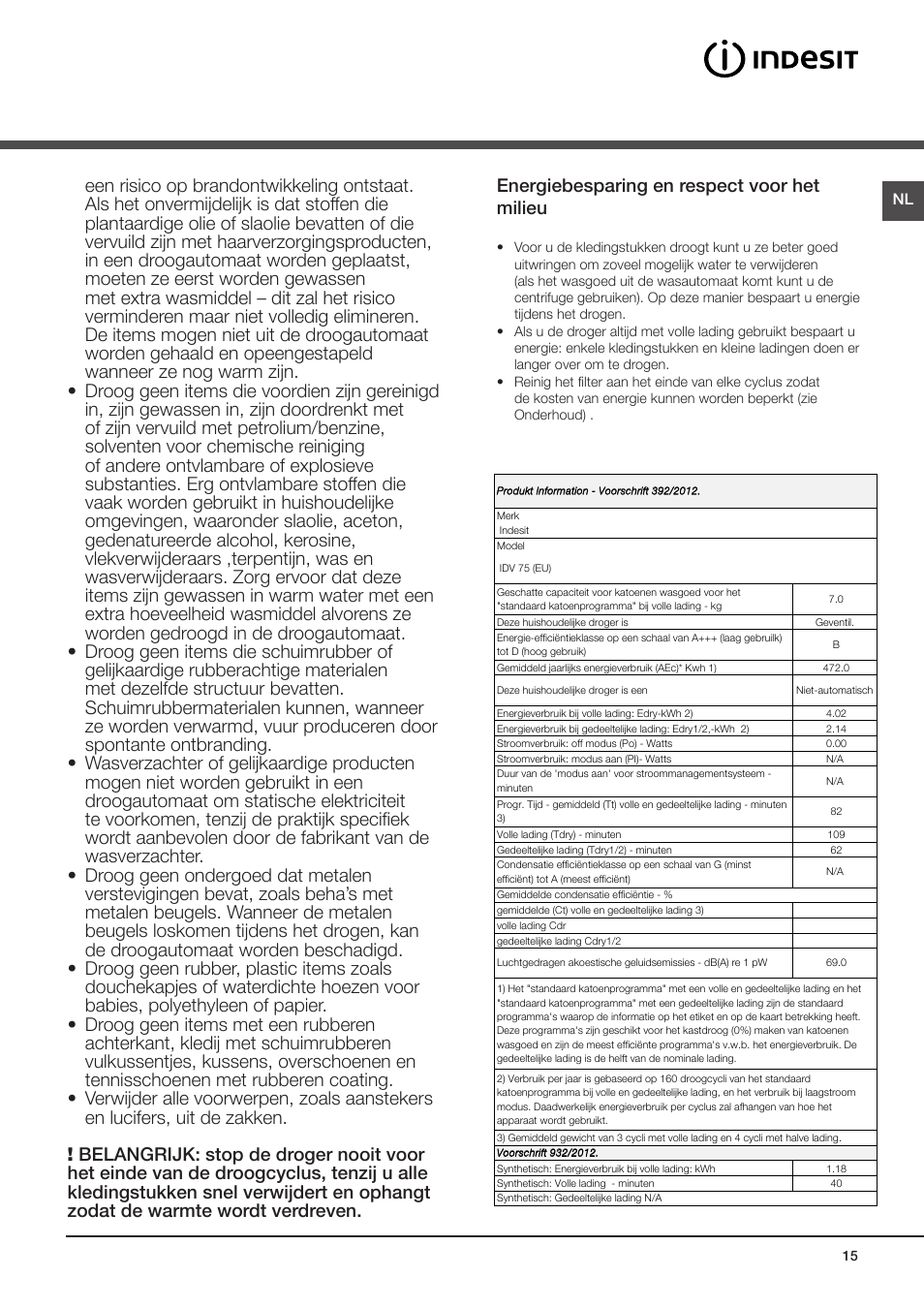 Waarschuwingen, Algemene veiligheid | Indesit IDV-75-(EU) User Manual | Page 15 / 70