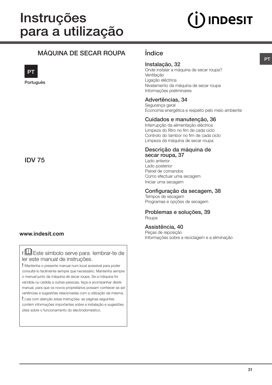 Instruções para a utilização, Idv 75, Máquina de secar roupa | Índice | Indesit IDV-75-(EU) User Manual | Page 31 / 70
