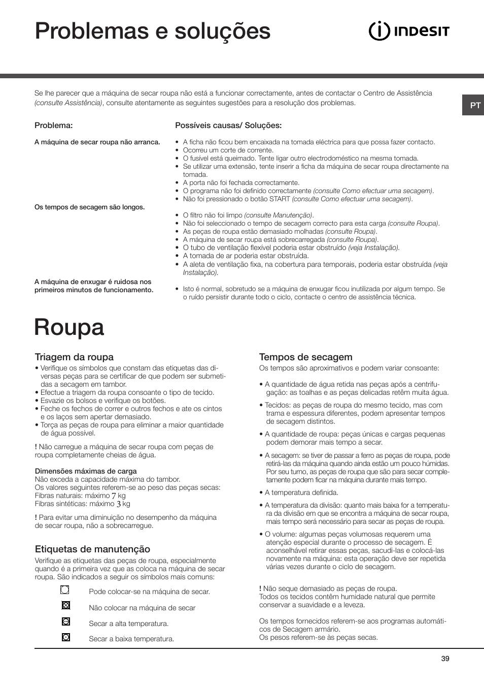 Problemas e soluções, Roupa, Triagem da roupa | Etiquetas de manutenção, Tempos de secagem | Indesit IDV-75-(EU) User Manual | Page 39 / 70