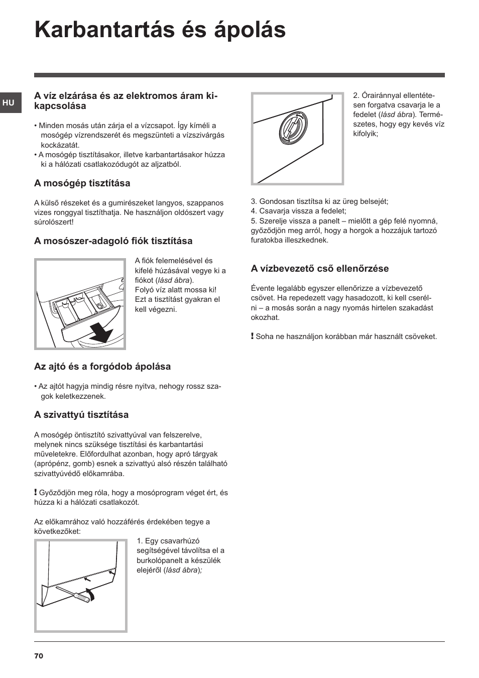 Karbantartás és ápolás | Indesit IWD-71051-C-ECO-(EU) User Manual | Page 70 / 84