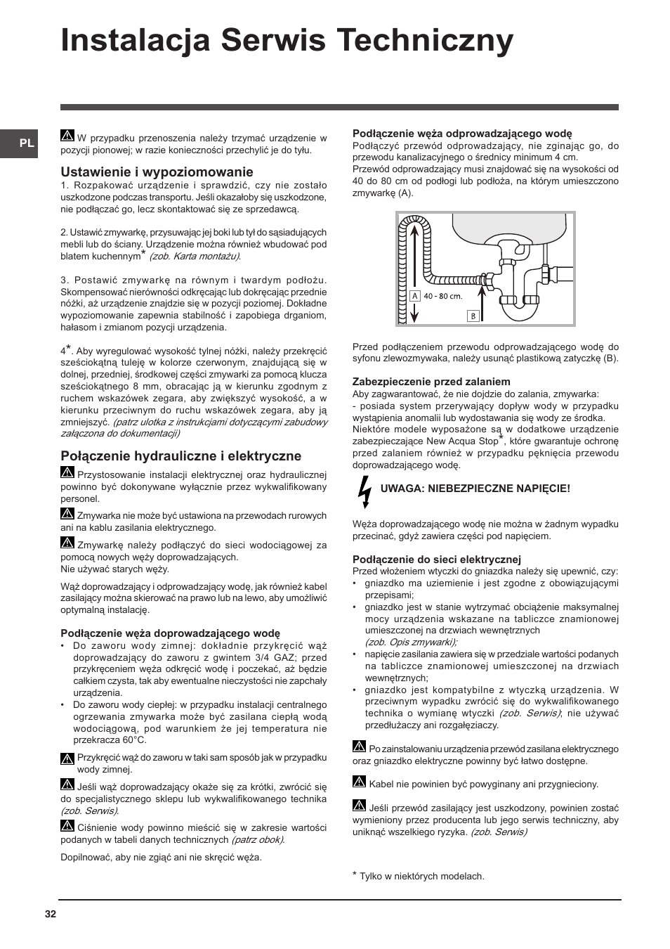 Instalacja serwis techniczny, Ustawienie i wypoziomowanie, Połączenie hydrauliczne i elektryczne | Indesit DFP-58T1-C-NX-EU User Manual | Page 32 / 44