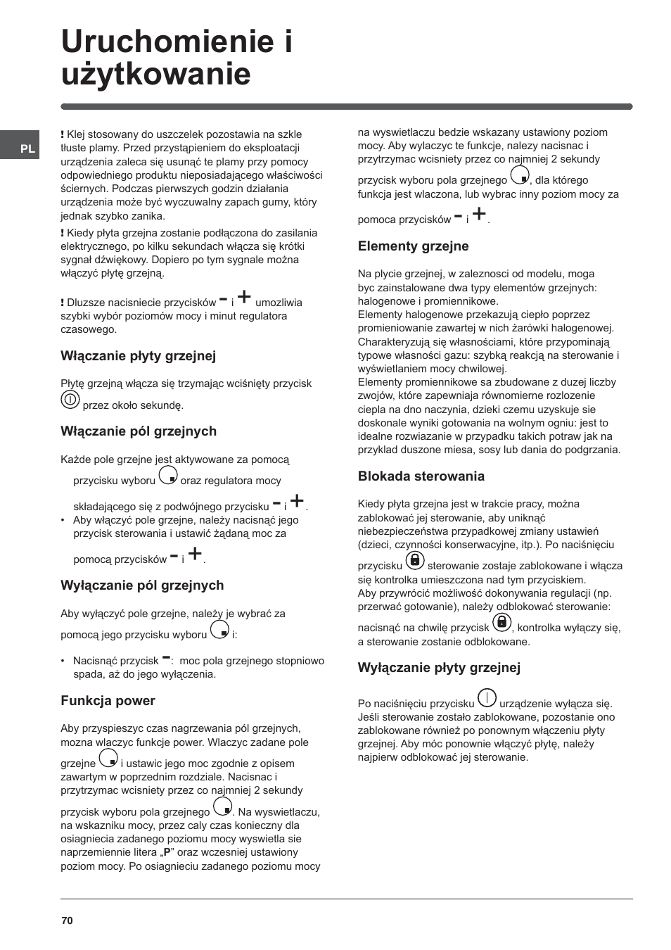 Uruchomienie i użytkowanie | Indesit VRA-640-C-(PT)-S User Manual | Page 70 / 84