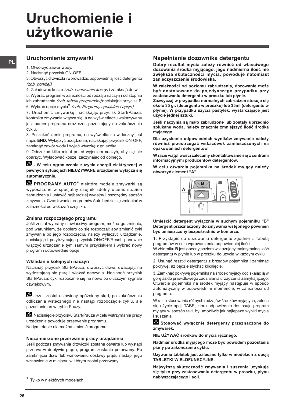 Uruchomienie i użytkowanie, Napełnianie dozownika detergentu, Uruchomienie zmywarki | Indesit DFP-58B1-NX-EU User Manual | Page 26 / 48