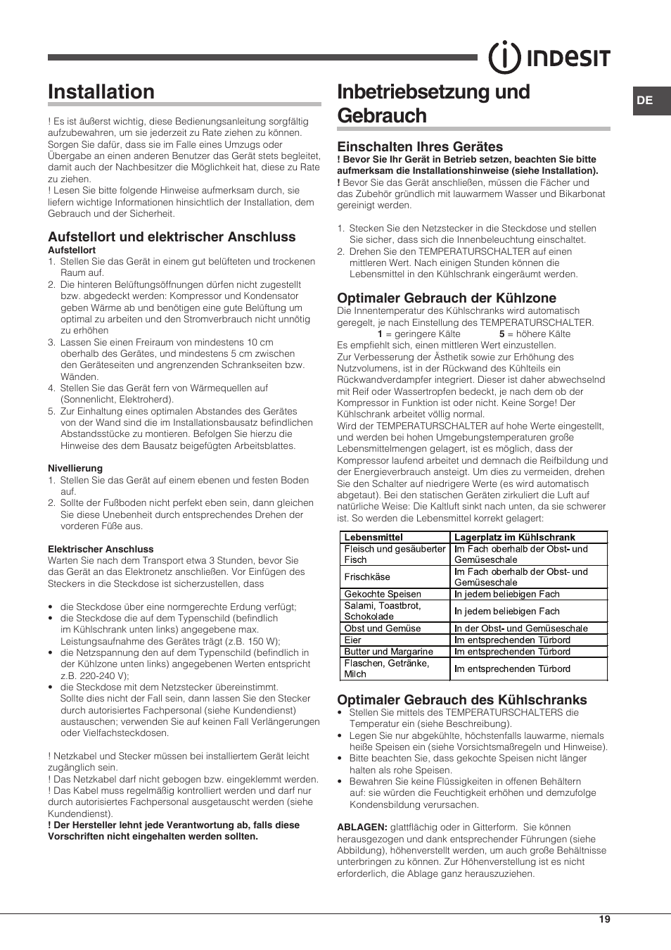 Installation, Inbetriebsetzung und gebrauch, Aufstellort und elektrischer anschluss | Einschalten ihres gerätes, Optimaler gebrauch der kühlzone, Optimaler gebrauch des kühlschranks | Indesit RAA-24-S-(0) User Manual | Page 19 / 64