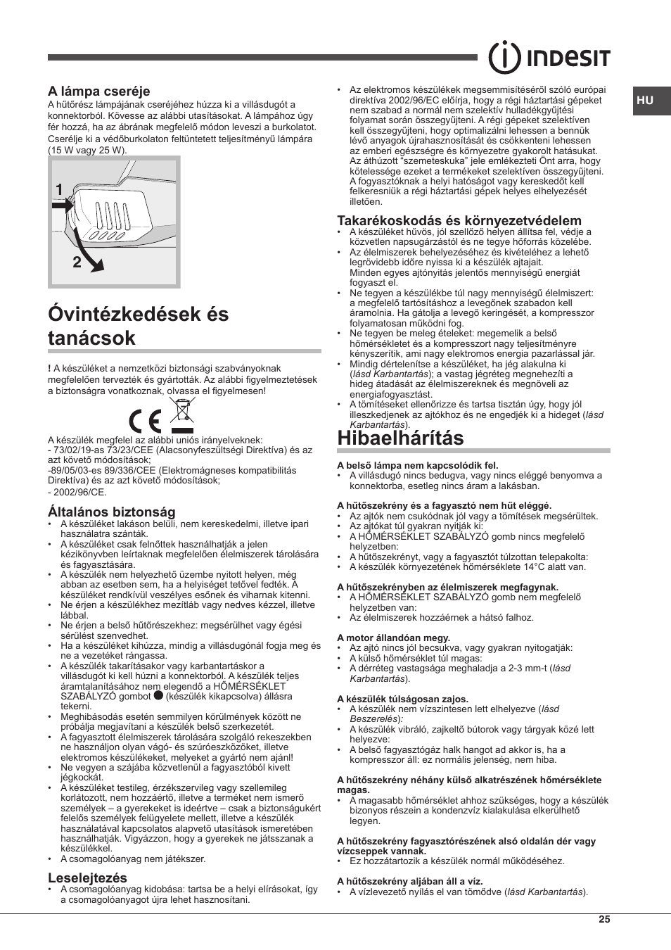 Óvintézkedések és tanácsok, Hibaelhárítás, A lámpa cseréje | Általános biztonság, Leselejtezés, Takarékoskodás és környezetvédelem | Indesit RAA-24-S-(0) User Manual | Page 25 / 64