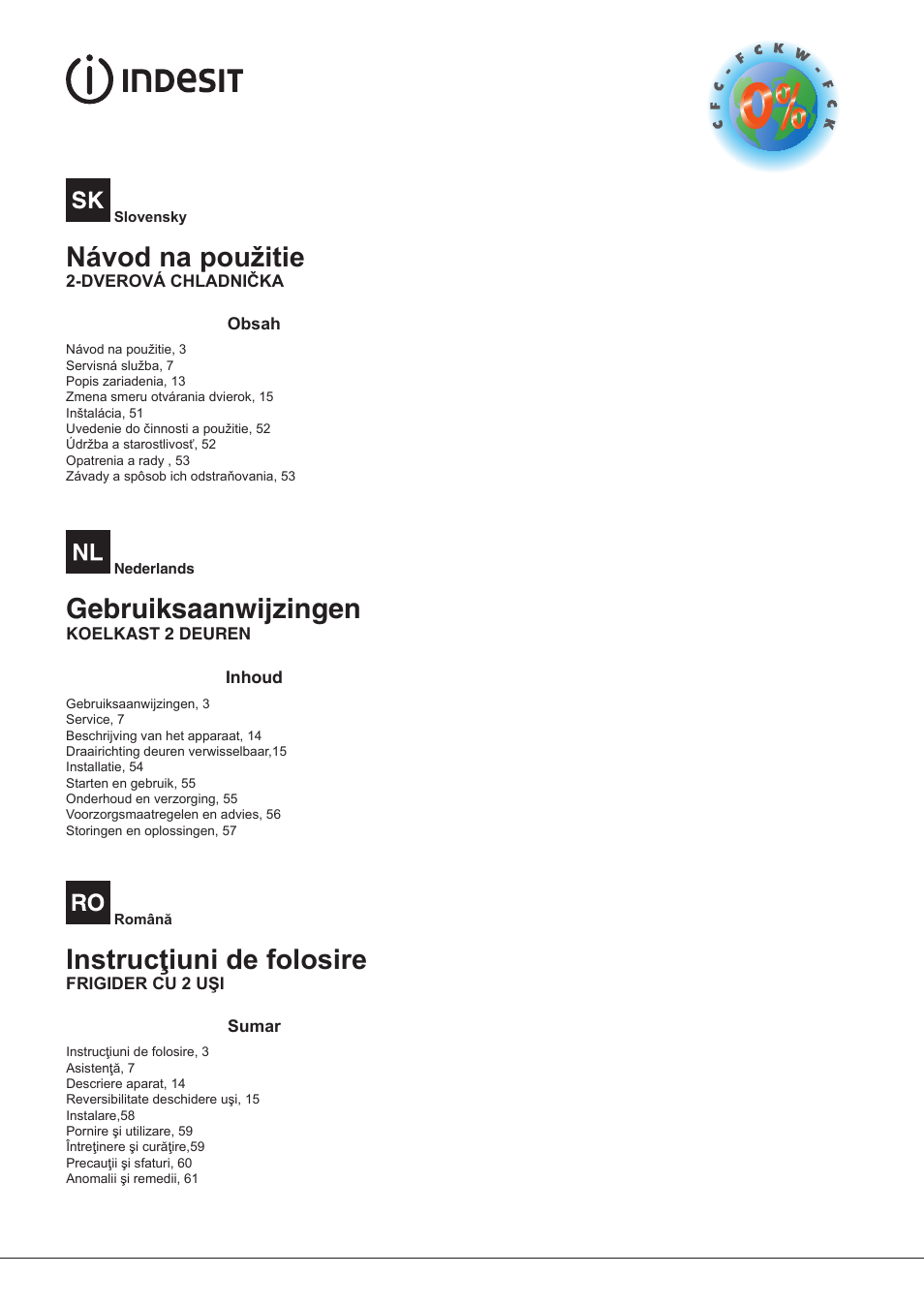 Návod na použitie, Gebruiksaanwijzingen, Instrucţiuni de folosire | Indesit RAA-24-S-(0) User Manual | Page 3 / 64