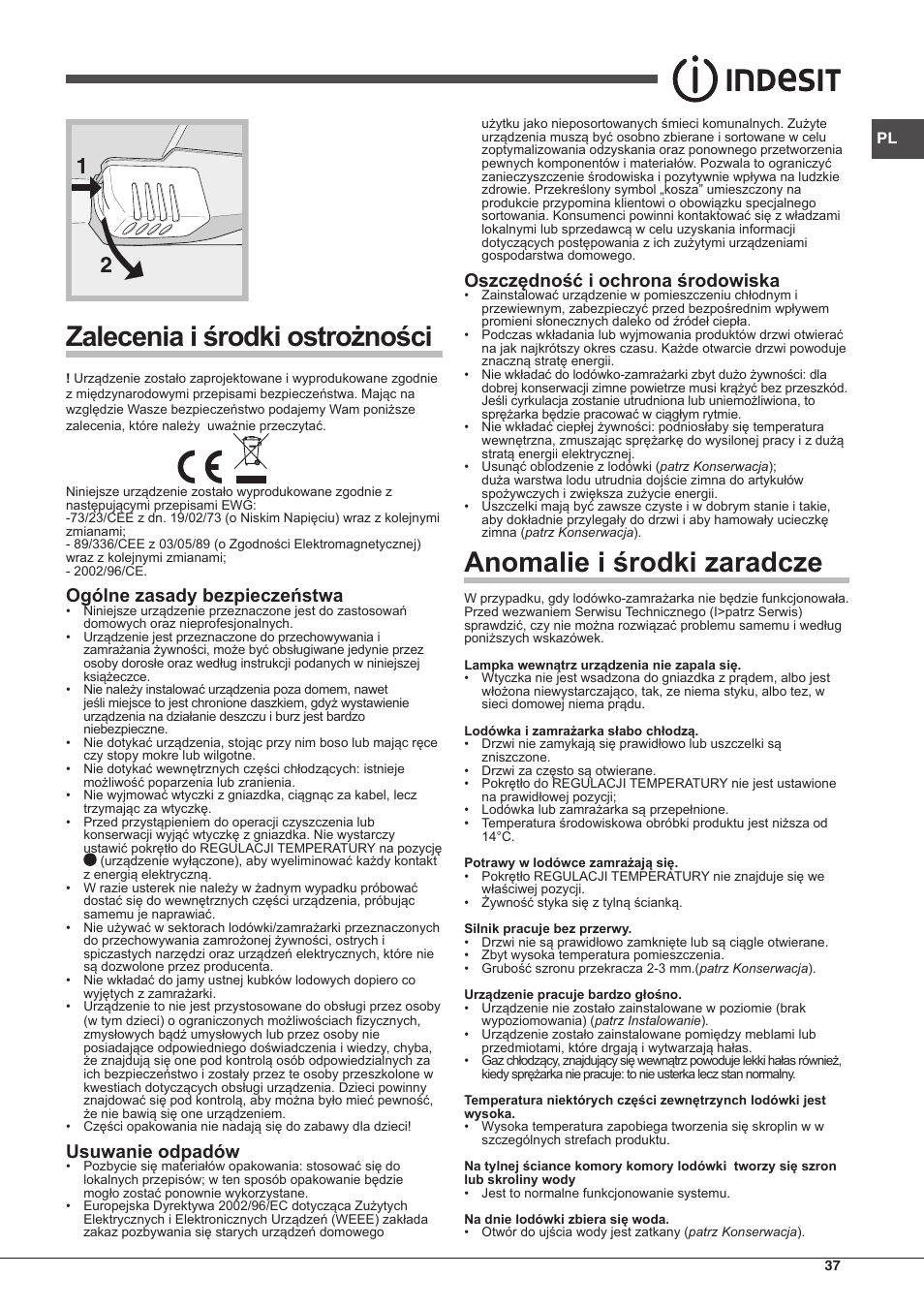 Zalecenia i środki ostrożności, Anomalie i środki zaradcze, Ogólne zasady bezpieczeństwa | Usuwanie odpadów, Oszczędność i ochrona środowiska | Indesit RAA-24-S-(0) User Manual | Page 37 / 64