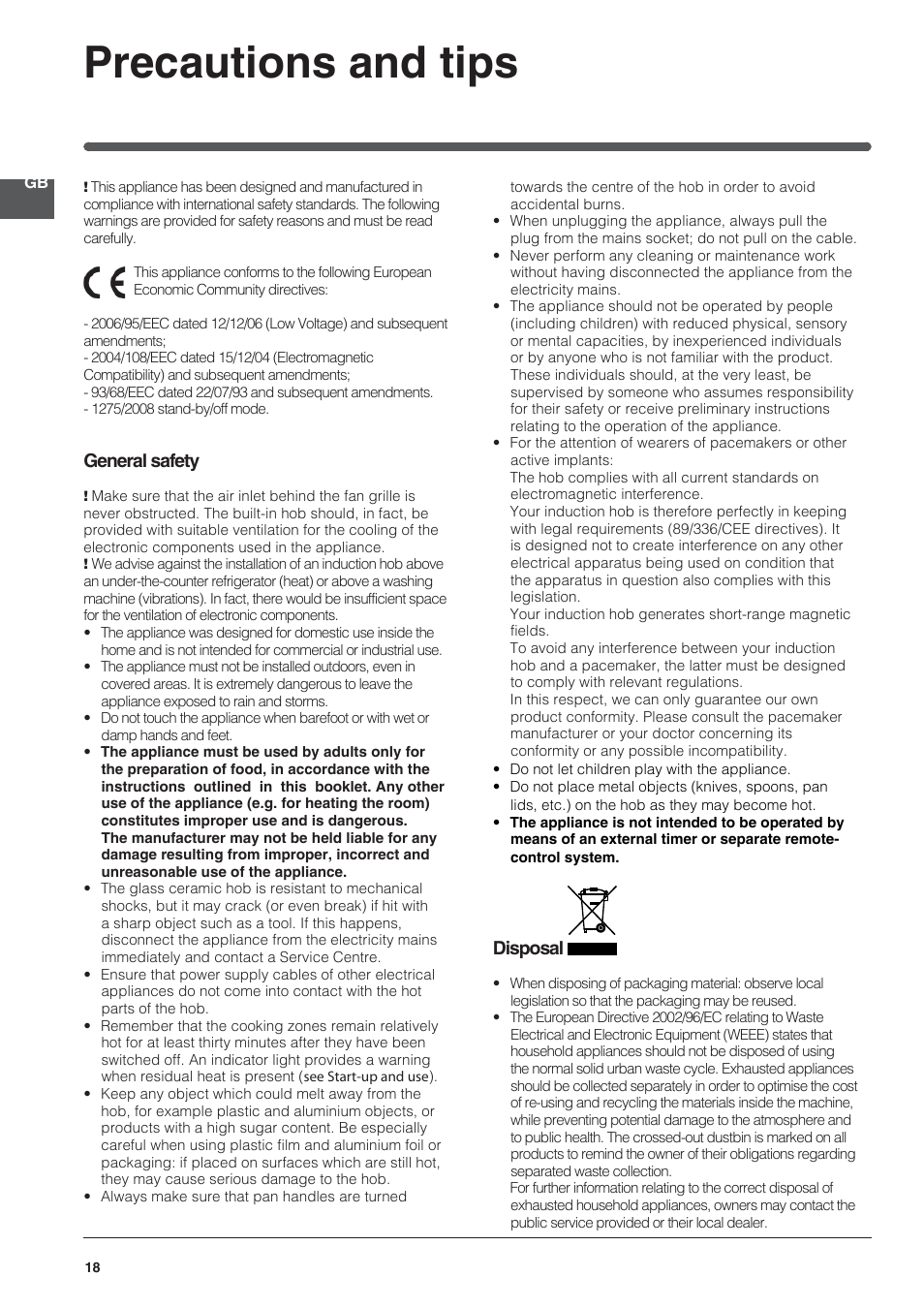 Precautions and tips, General safety, Disposal | Indesit VIA 640 C User Manual | Page 18 / 84