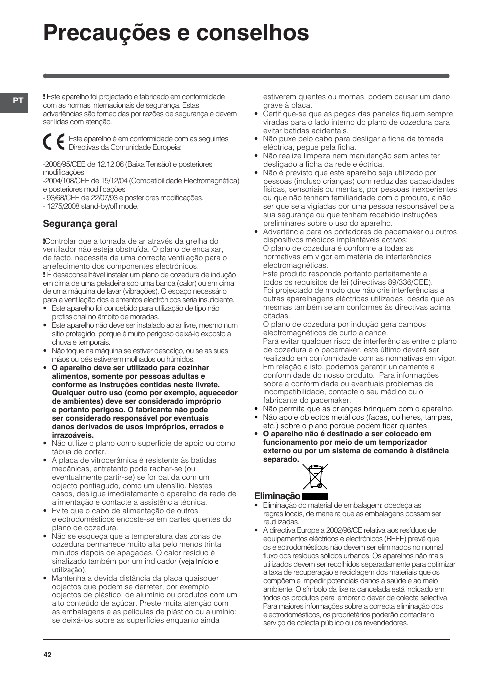 Precauções e conselhos, Segurança geral, Eliminação | Indesit VIA 640 C User Manual | Page 42 / 84