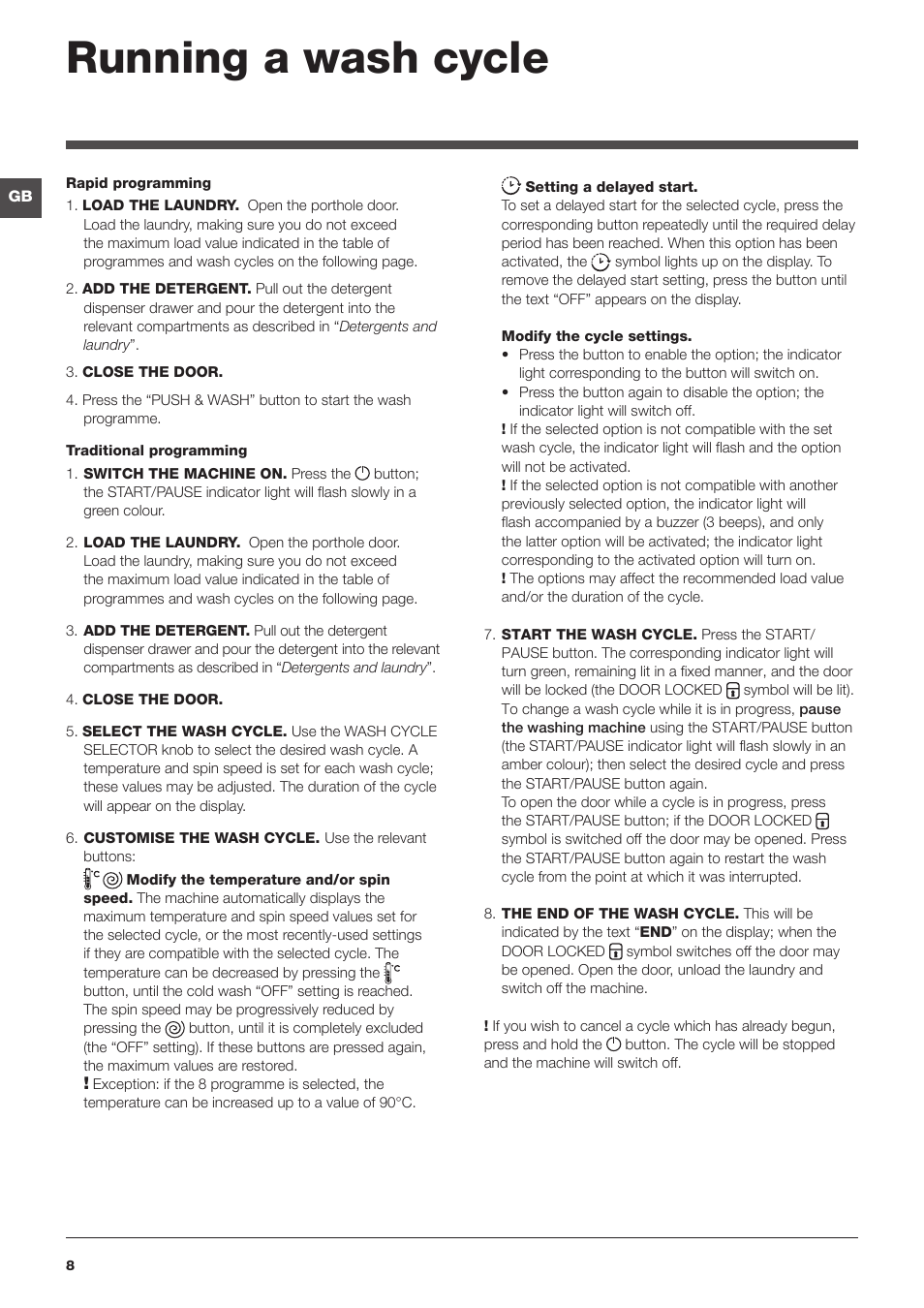 Running a wash cycle | Indesit XWE-91483X-W-EU User Manual | Page 8 / 72