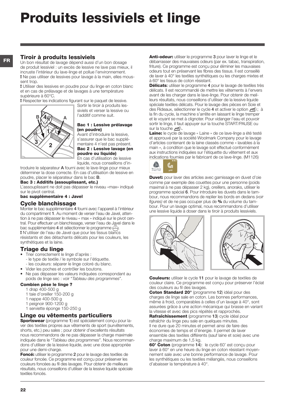 Produits lessiviels et linge, Tiroir à produits lessiviels, Cycle blanchissage | Triage du linge, Linge ou vêtements particuliers | Indesit XWA-71483X-W-EU User Manual | Page 22 / 72