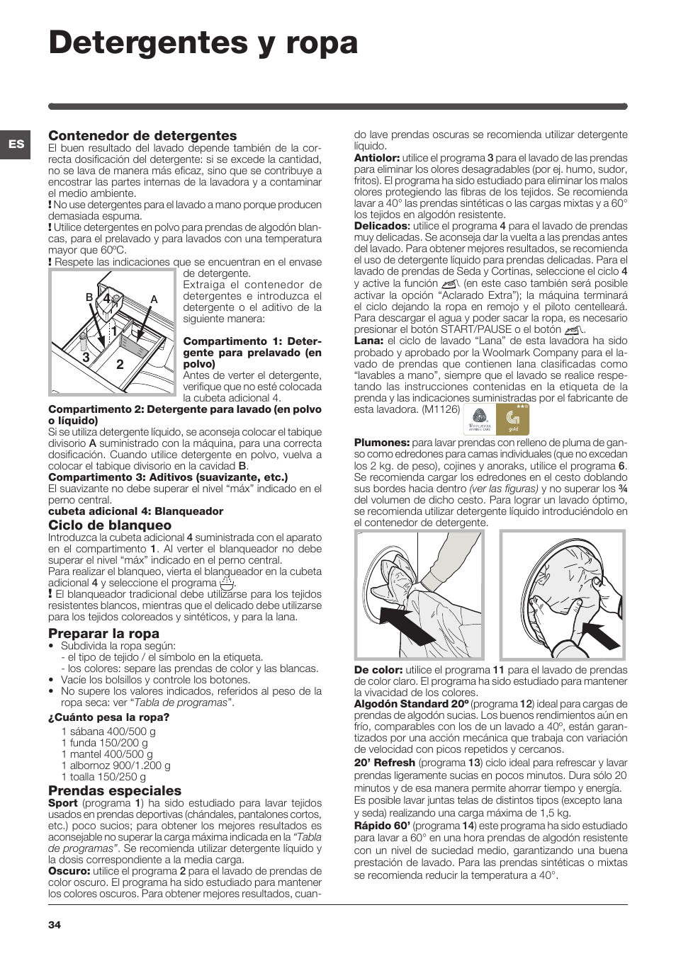Detergentes y ropa, Contenedor de detergentes, Ciclo de blanqueo | Preparar la ropa, Prendas especiales | Indesit XWA-71483X-W-EU User Manual | Page 34 / 72