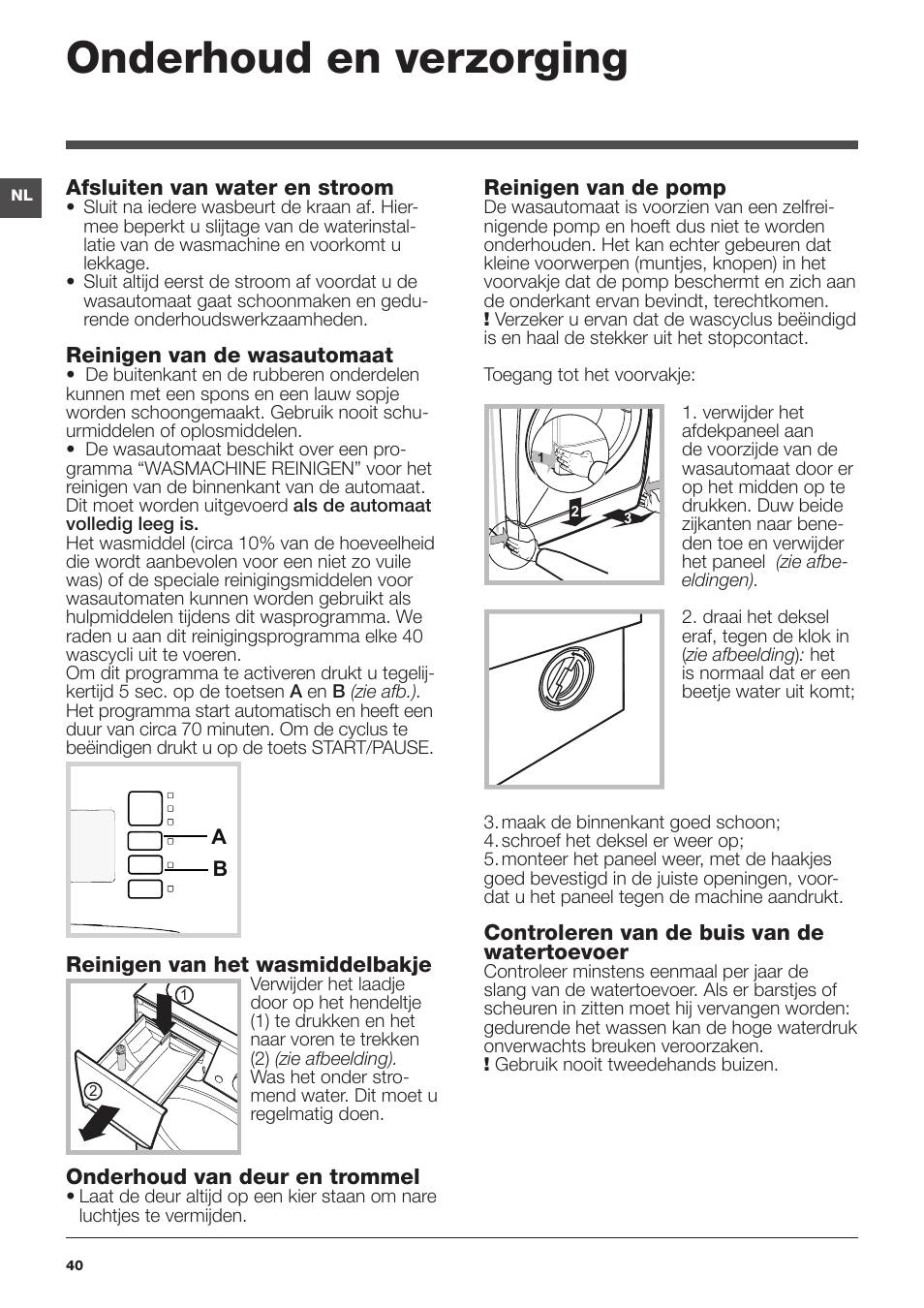 Onderhoud en verzorging | Indesit XWA-71483X-W-EU User Manual | Page 40 / 72