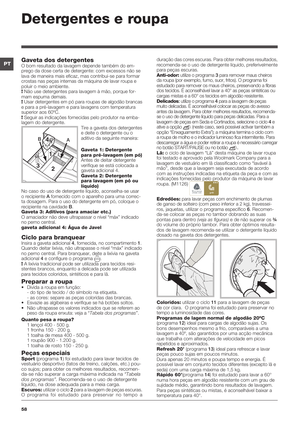 Detergentes e roupa, Gaveta dos detergentes, Ciclo para branquear | Preparar a roupa, Peças especiais | Indesit XWA-71483X-W-EU User Manual | Page 58 / 72
