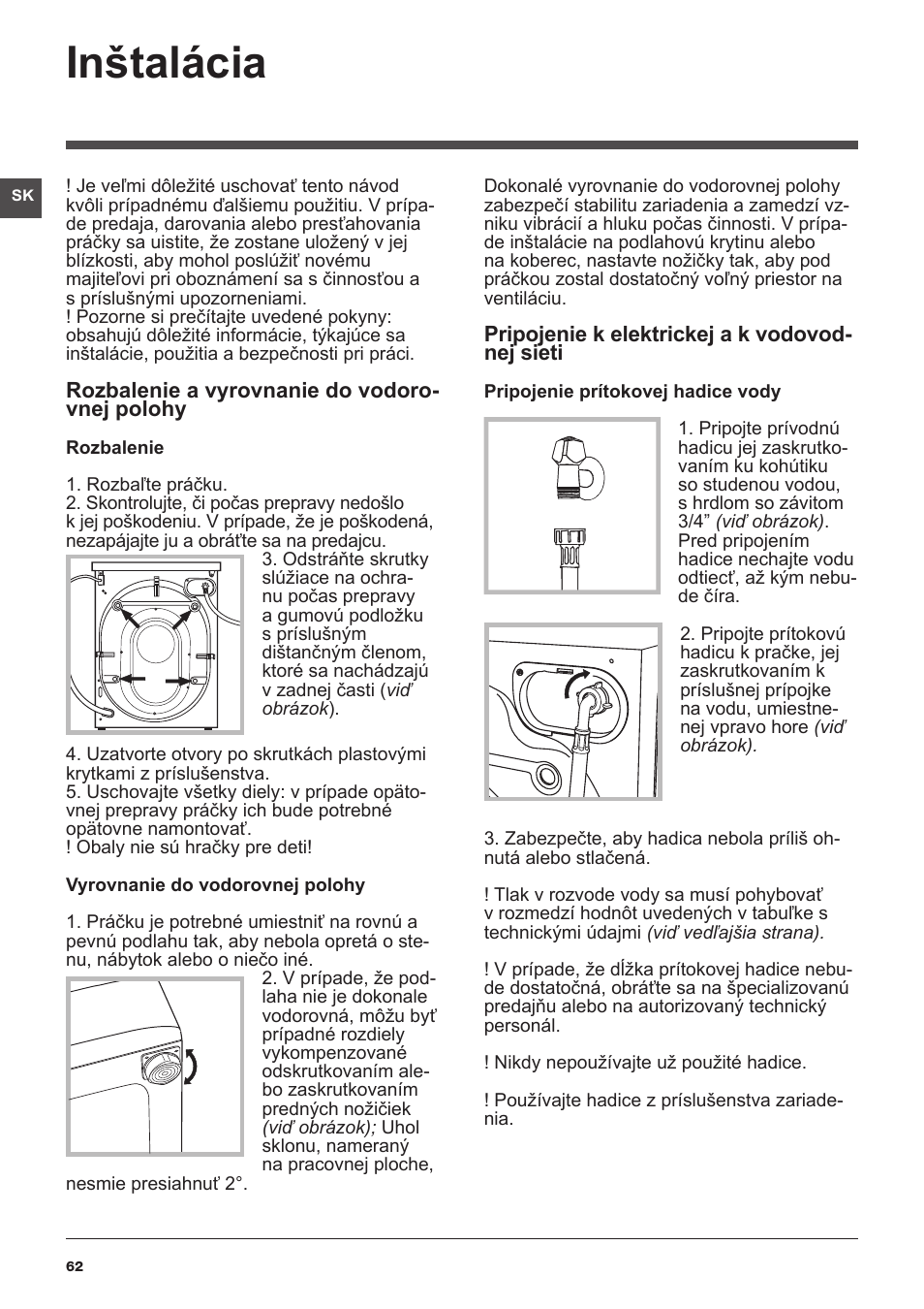 Inštalácia | Indesit XWSA-61253-W-EU User Manual | Page 62 / 72