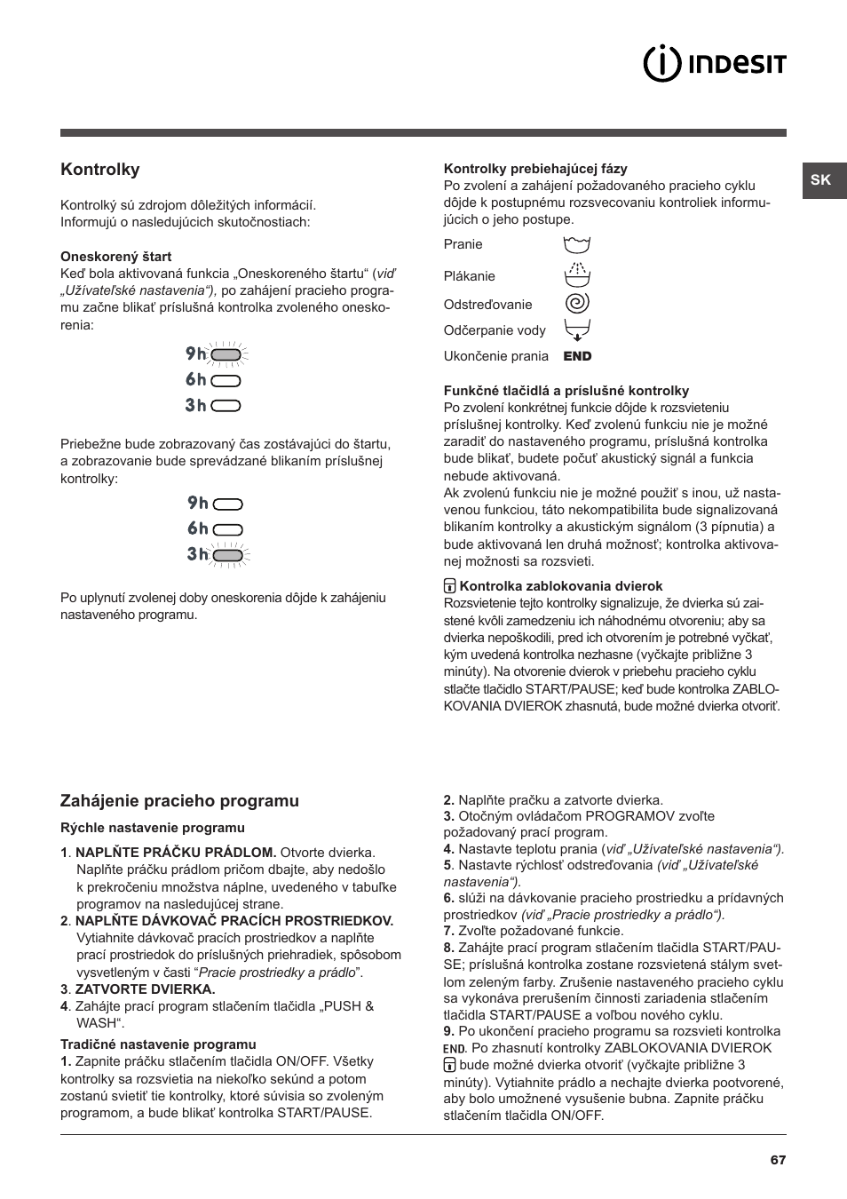 Kontrolky, Zahájenie pracieho programu | Indesit XWSA-61253-W-EU User Manual | Page 67 / 72