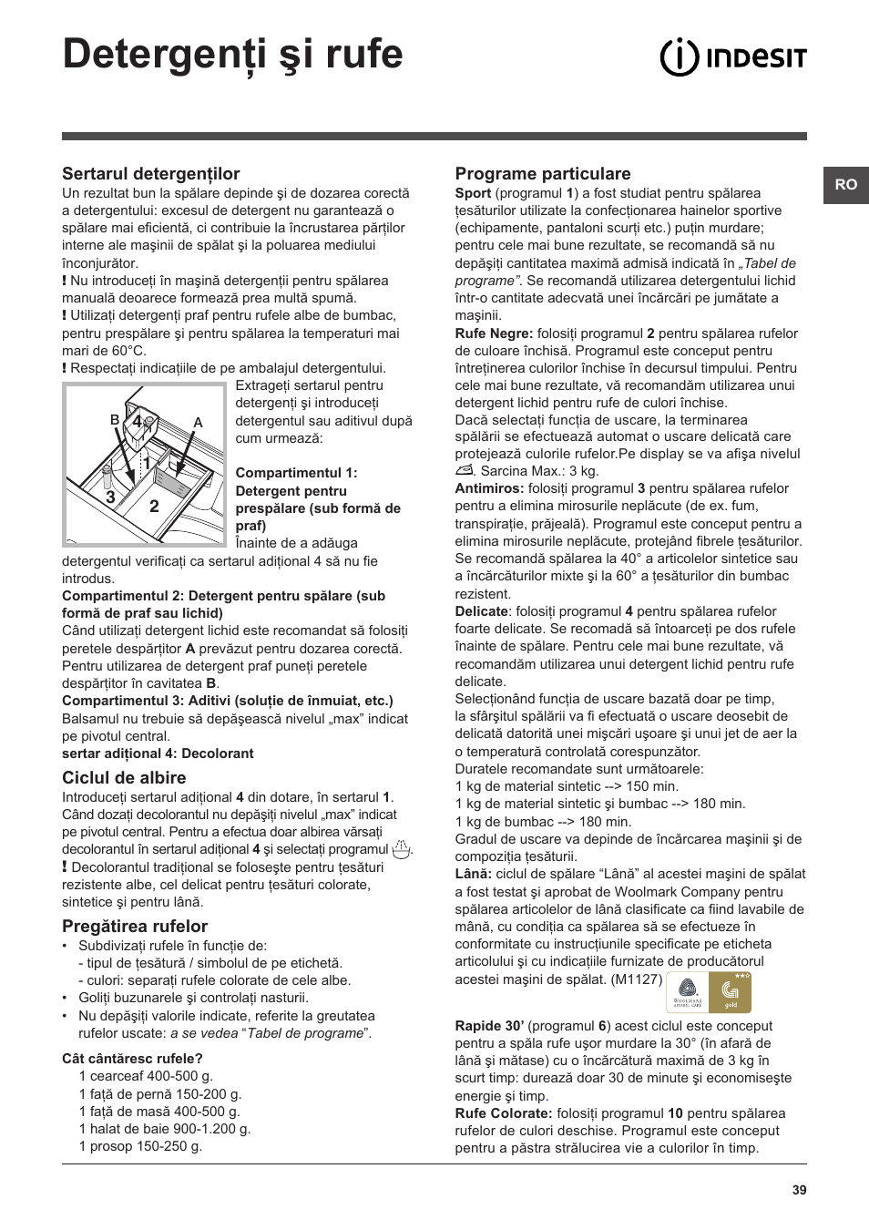 Detergenţi şi rufe, Sertarul detergenţilor, Ciclul de albire | Pregătirea rufelor, Programe particulare | Indesit XWDE-961480X-WSSS-EU User Manual | Page 39 / 44