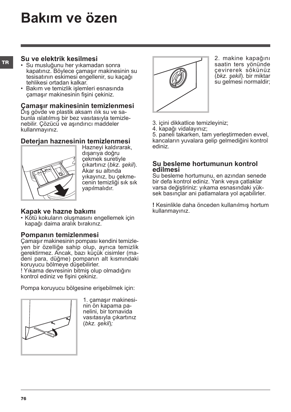 Bakım ve özen | Indesit IWC-71283-C-ECO-EU User Manual | Page 76 / 84