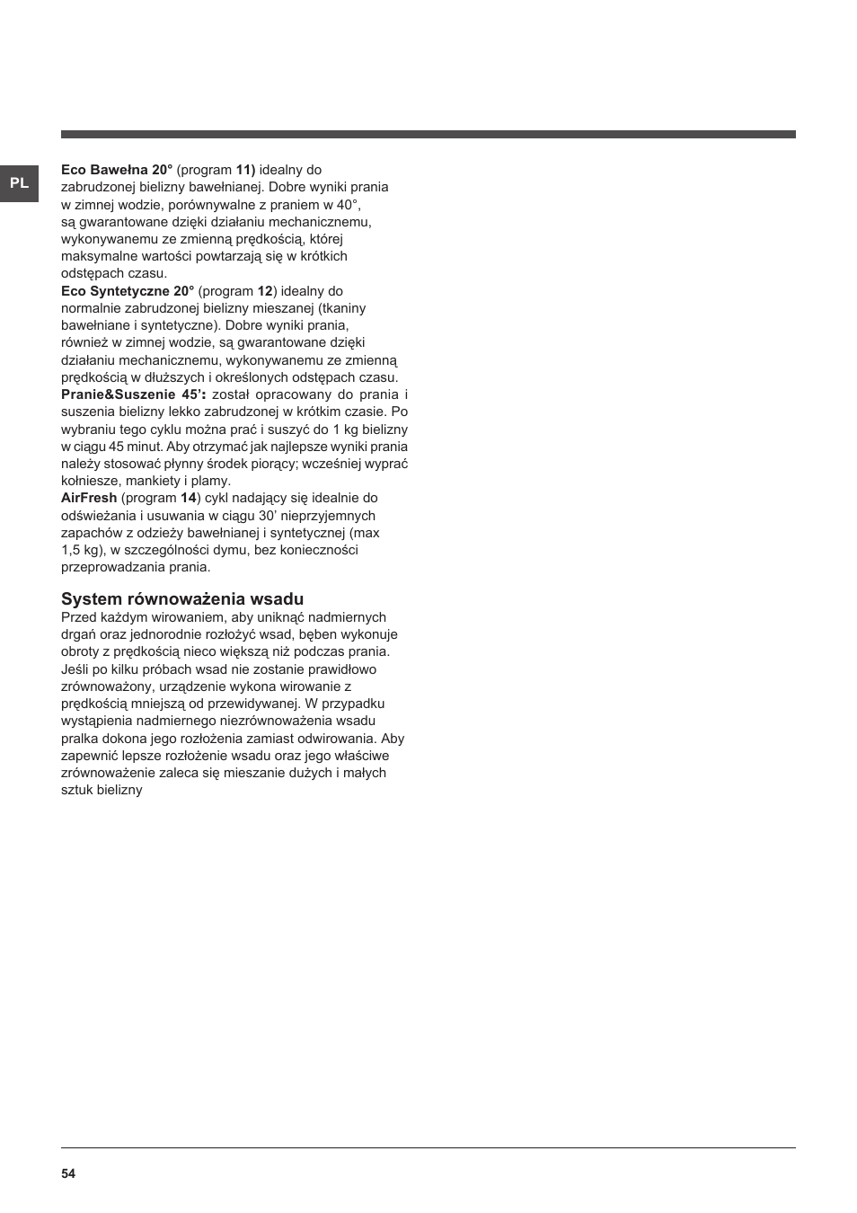 System równoważenia wsadu | Indesit XWDE-861480X-W-EU User Manual | Page 54 / 84