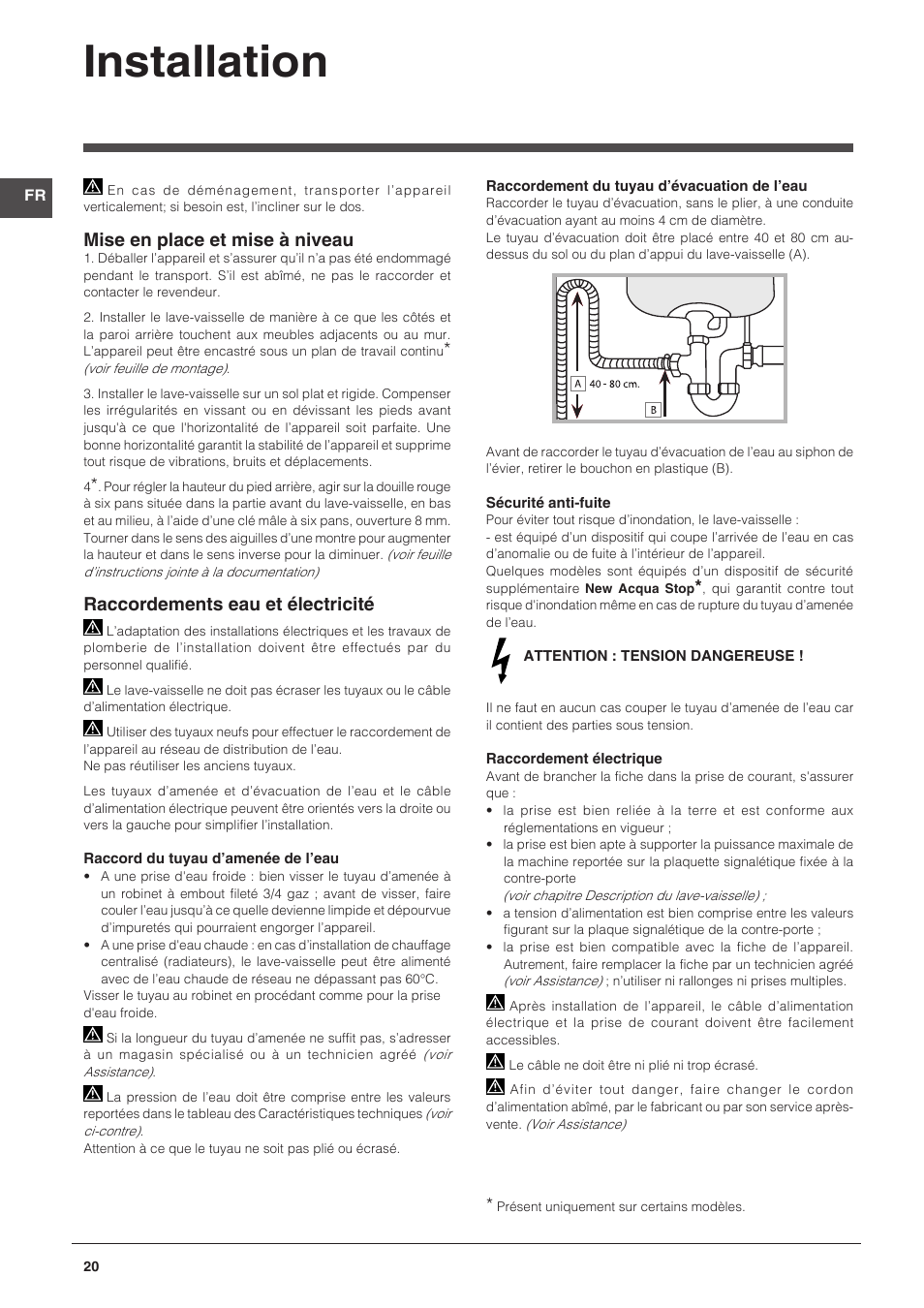 Installation, Mise en place et mise à niveau, Raccordements eau et électricité | Indesit DPG-26T9-A-NX-EU User Manual | Page 20 / 44