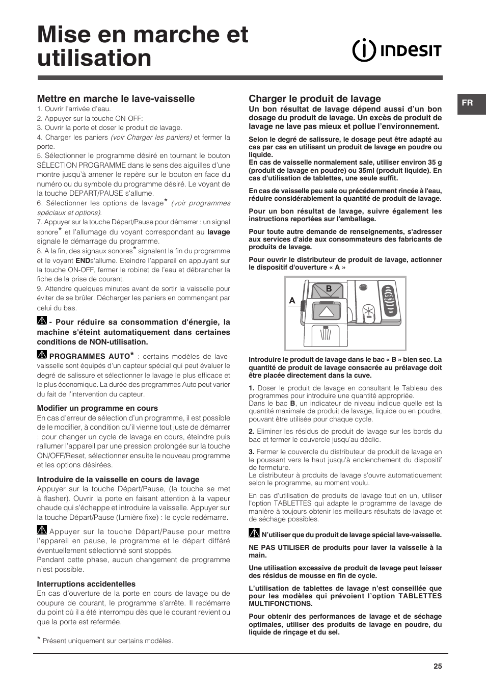 Mise en marche et utilisation, Charger le produit de lavage, Mettre en marche le lave-vaisselle | Indesit DPG-26T9-A-NX-EU User Manual | Page 25 / 44