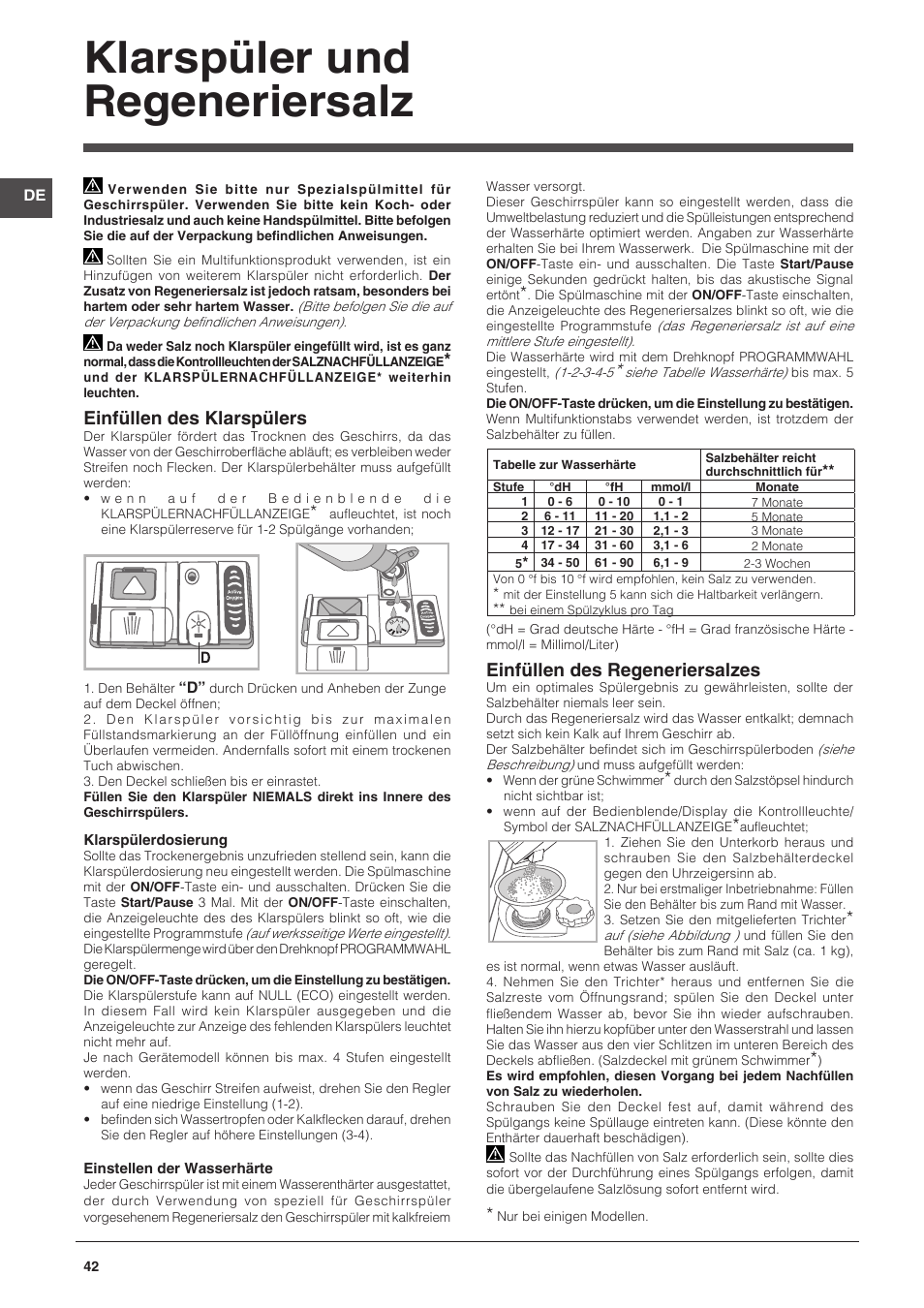 Klarspüler und regeneriersalz, Einfüllen des klarspülers, Einfüllen des regeneriersalzes | Indesit DPG-26T9-A-NX-EU User Manual | Page 42 / 44