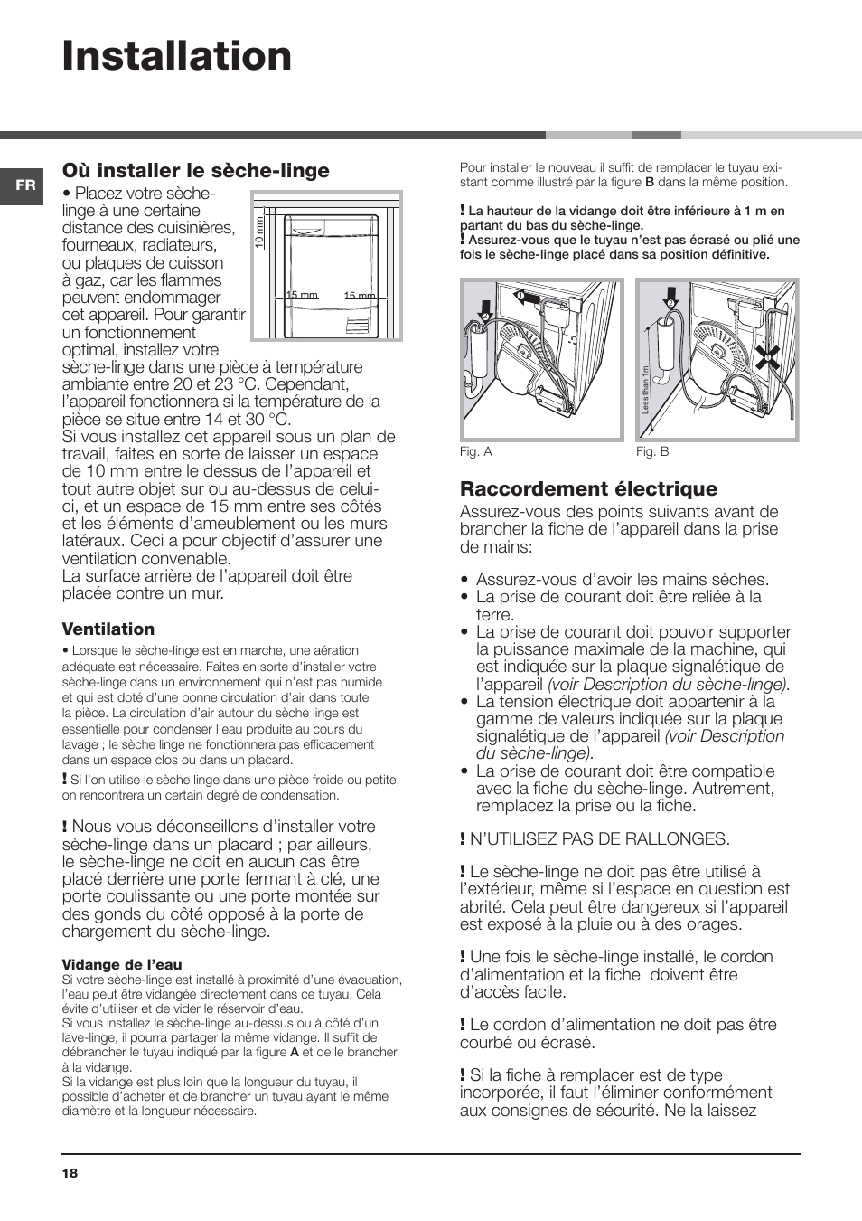 Installation, Où installer le sèche-linge, Raccordement électrique | Mise à niveau du sèche-linge | Indesit IDPE-G45X-A1-ECO(EU) User Manual | Page 18 / 48